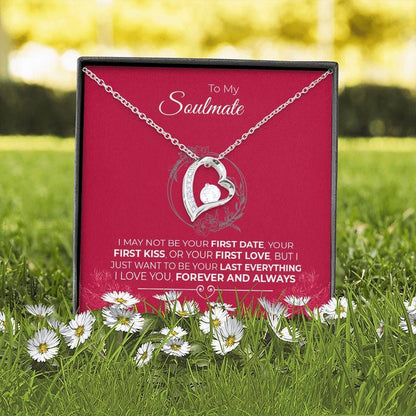 I Want To Be Your Last Everything Forever Love Necklace Gift For Her