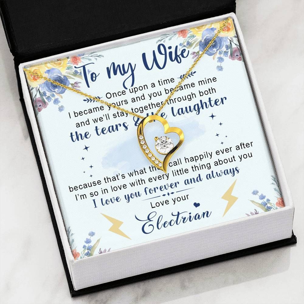 Electrician Giving Wife I Love You Forever And Always Forever Love Necklace