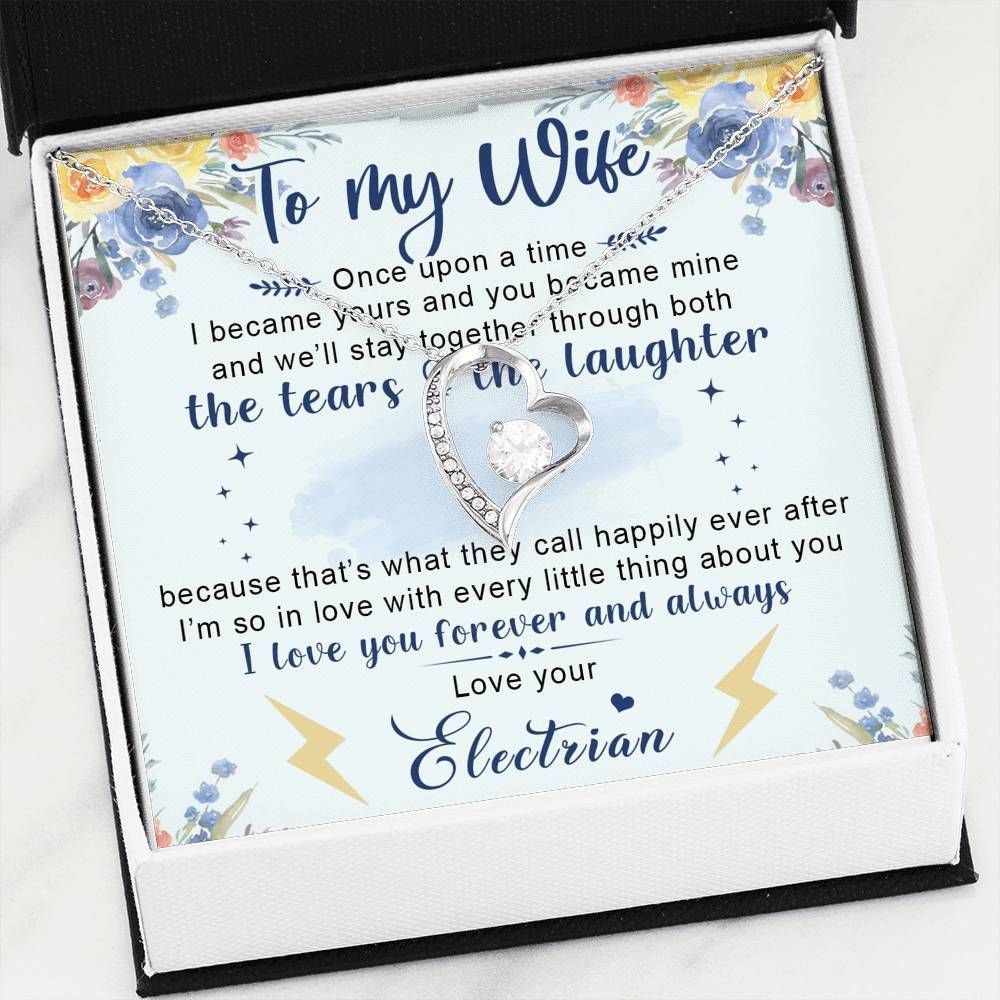 Electrician Giving Wife I Love You Forever And Always Forever Love Necklace