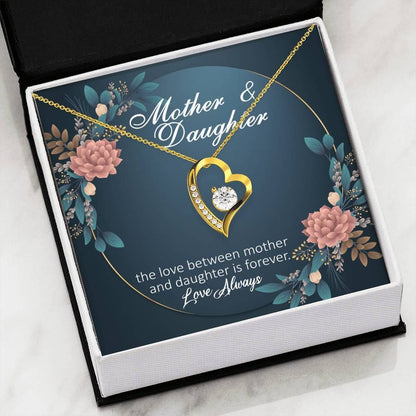 Love Between Mother And Daughter Is Forever Gift Forever Love Necklace