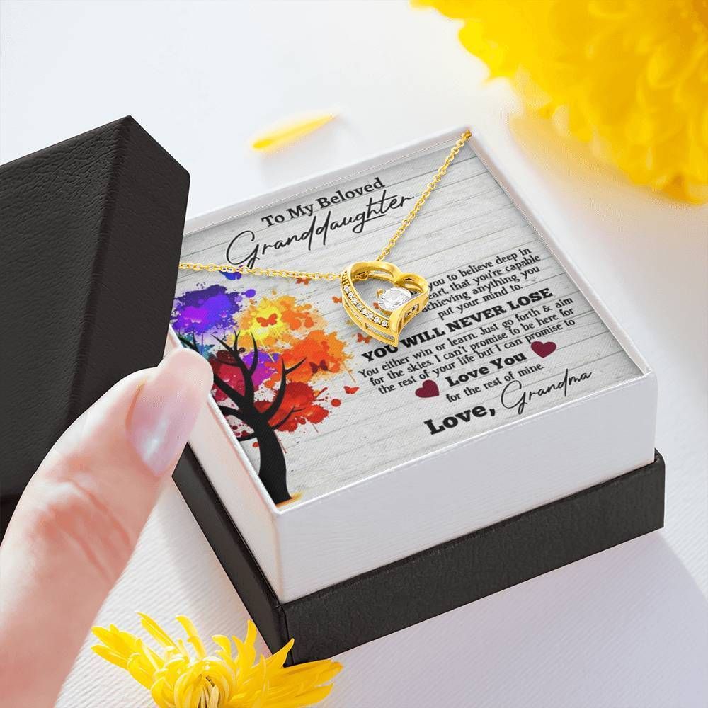 To My Beloved Granddaughter You Will Never Lose Forever Love Necklace