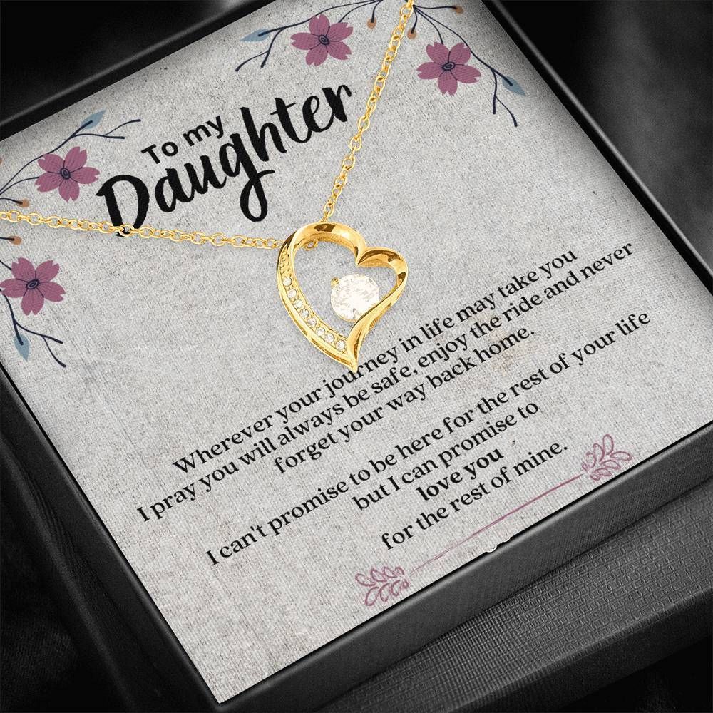 Love You For The Rest Of Mine Forever Love Necklace For Daughter