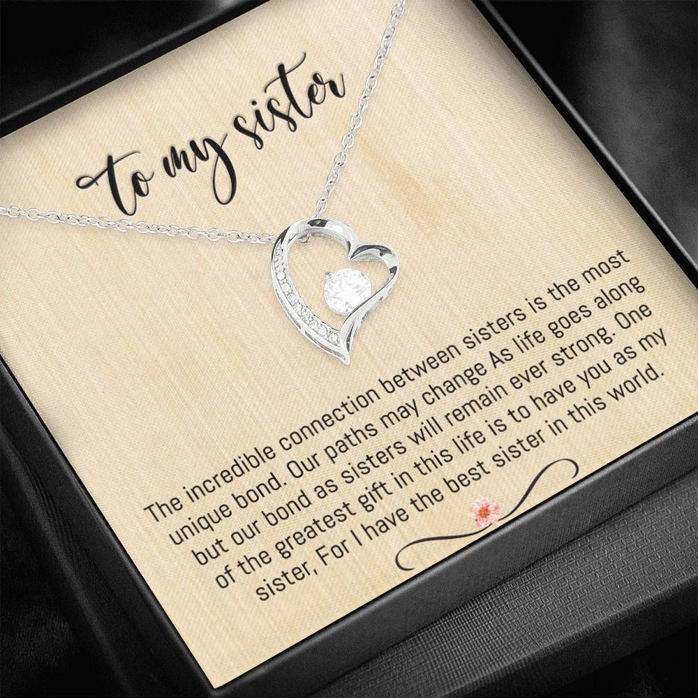 Bond As Sister I Have The Best Sister In This World Forever Love Necklace