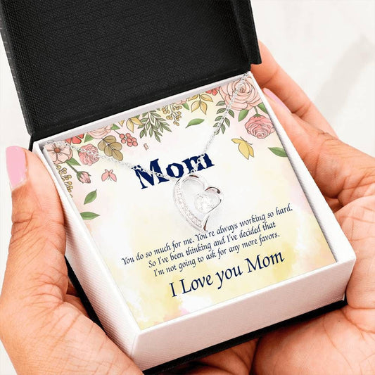 You Do So Much For Me Forever Love Necklace For Mom