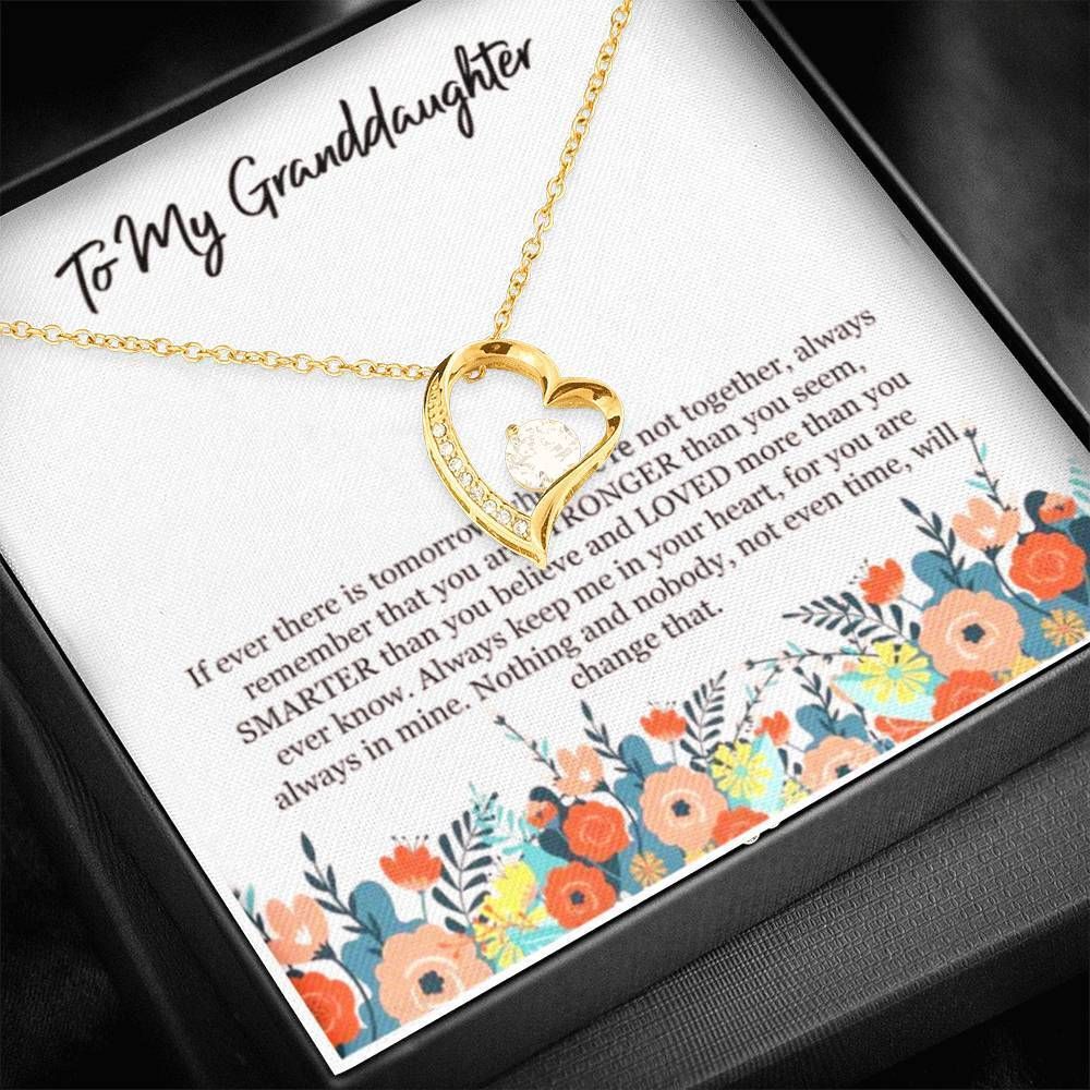 Nothing Can Change Who You Are Forever Love Necklace For Granddaughter