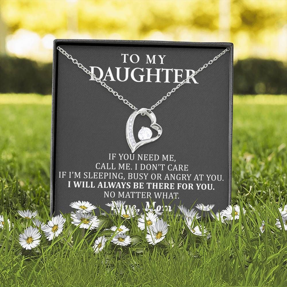 If You Need Me Forever Love Necklace For Daughter