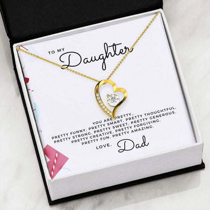 The Perfect Gift For Daughter From Dad Show Her How Proud You Are Forever Love Necklace