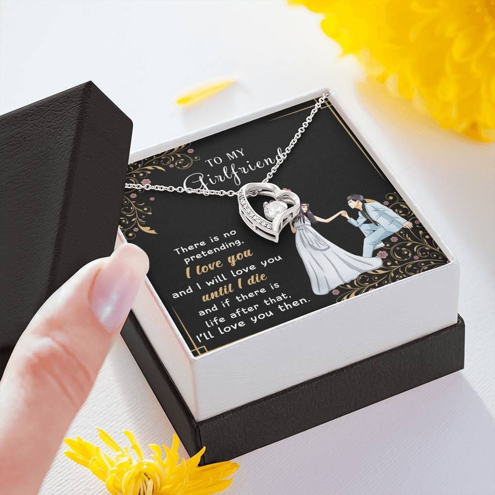 There Is No Pretending I Love You And I'll Love You Forever Love Necklace