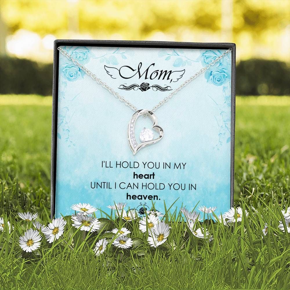 Hold You In My Heart Forever Love Necklace Gifts For Angel Mom