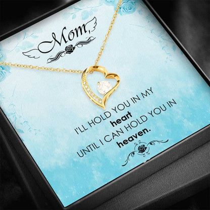 Hold You In My Heart Forever Love Necklace Gifts For Angel Mom