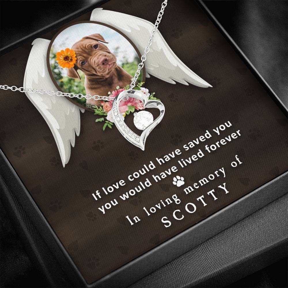 For Angel Your Dog Lived Forever Forever Love Necklace