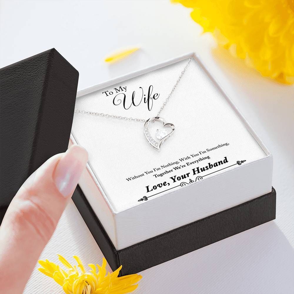 We're Everything Forever Love Necklace Gift For Wife