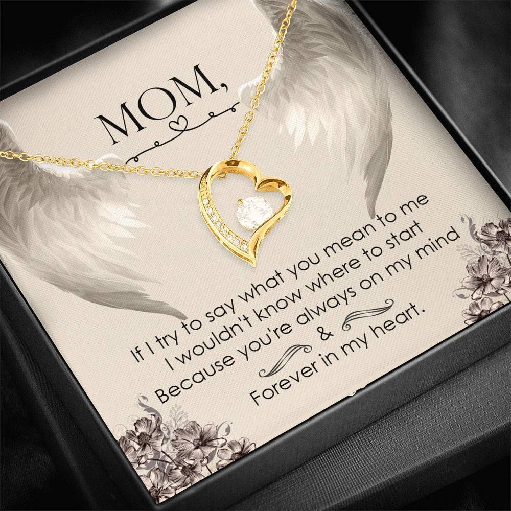 Always On My Mind Forever Love Necklace Gifts For Mom