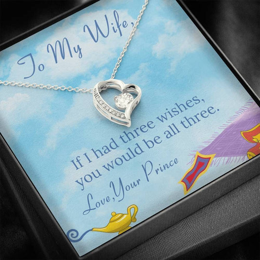 If I Had Three Wishes Forever Love Necklace Gift For Wife