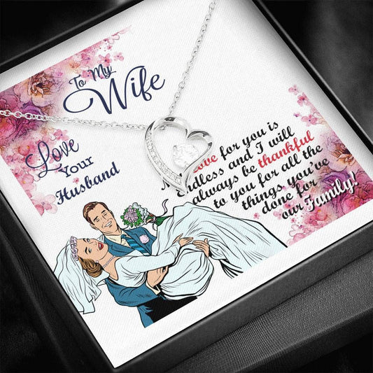 To My Wife You Are Done For Our Family Forever Love Necklace