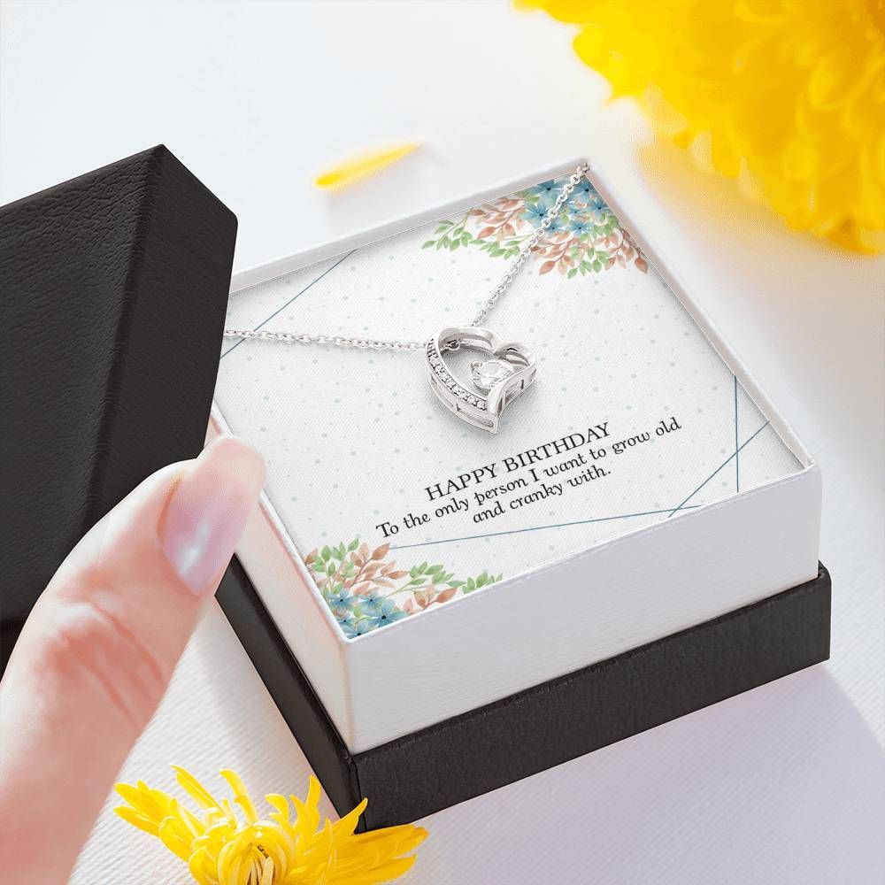 Happy Birthday To Girlfriend Who I Want To Grow Old With Forever Love Necklace