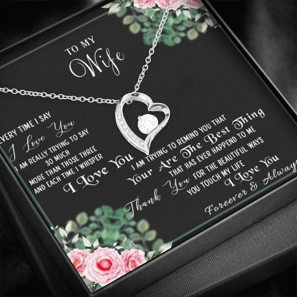 Thank For Everything Forever Love Necklace Gift For Wife