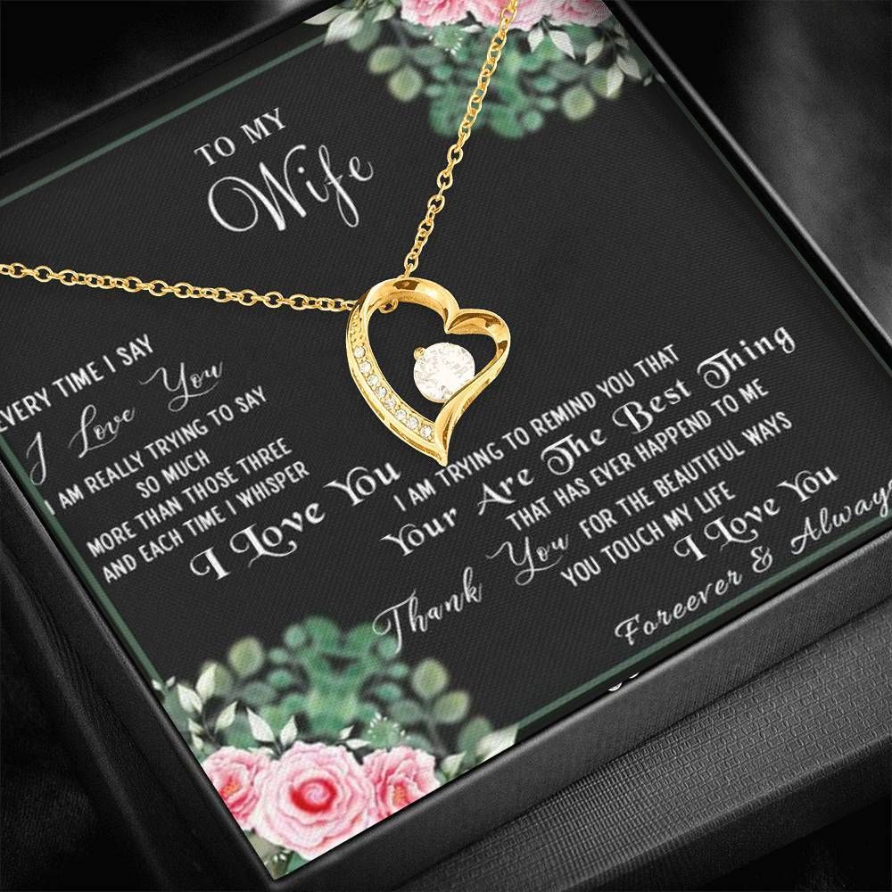 Thank For Everything Forever Love Necklace Gift For Wife