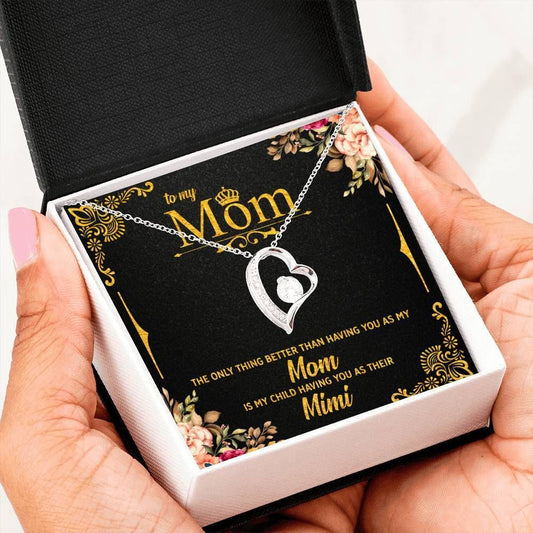 My Child Has You As Mimi 14K White Gold Forever Love Necklace Gift For Mom Mama