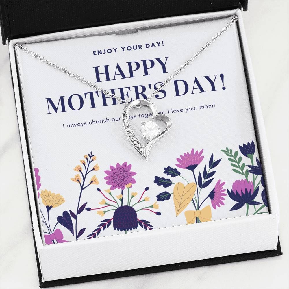 Always Cherish Our Days Together 14K White Gold Forever Love Necklace Gift For Mom