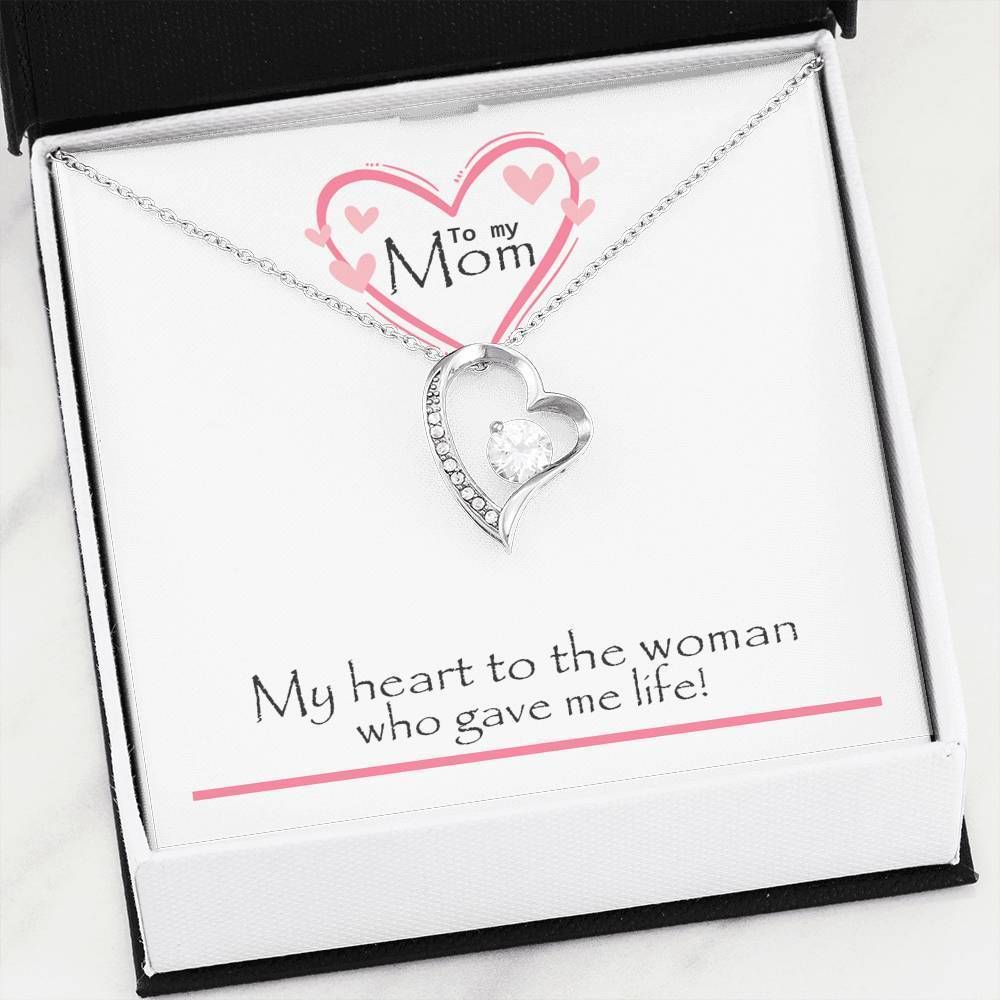 Gift For Mom My Heart To The Woman Who Gave Me Life 14K White Gold Forever Love Necklace