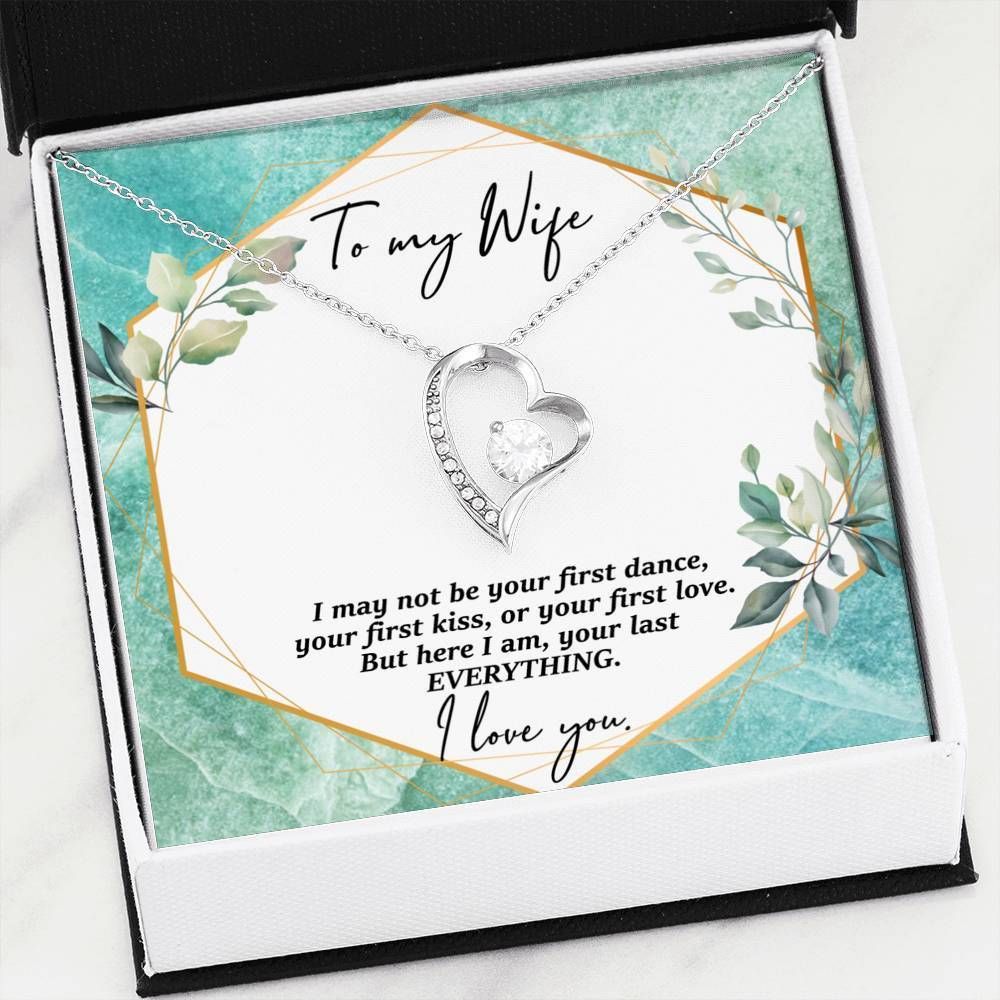 Gift For Wife I Am Your Last Everything 14K White Gold Forever Love Necklace