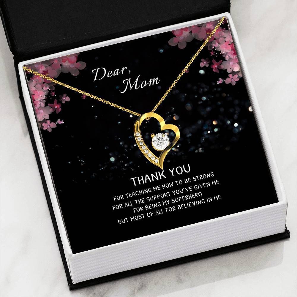 Thanks For Teach Me How To Strong Gift For Mom 18K Gold Forever Love Necklace