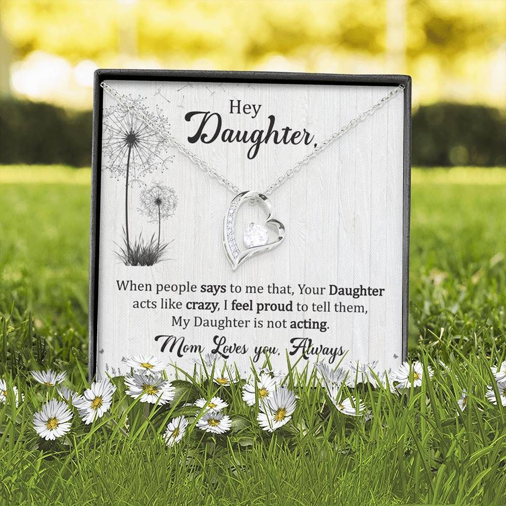 My Daughter Is Not Acting Dandelion Forever Love Necklace Gift For Daughter