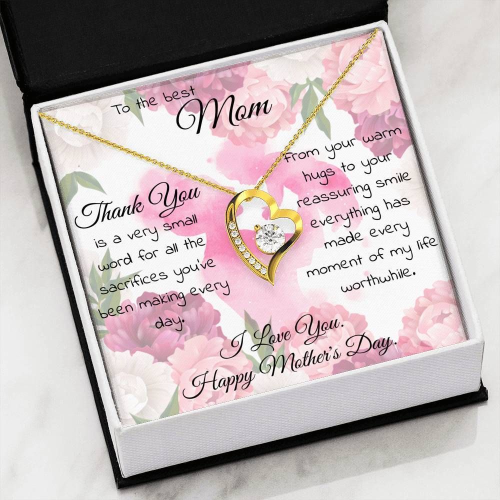 Thanks Is A Very Small Word For At The Sacrifices Gift For Mom 18k Gold Forever Love Necklace