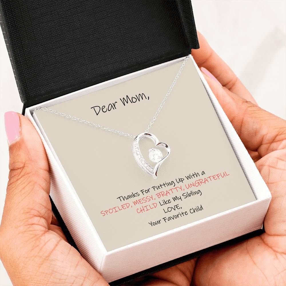 Thanks For Putting Up With A Spoiled Gift For Mom 14K White Gold Forever Love Necklace