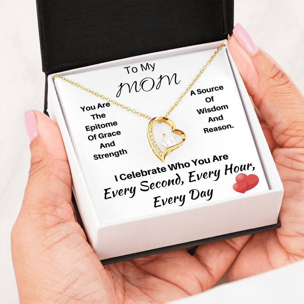 Gift For Mom You're The Epitome Of Grace And Strength 18k Gold Forever Love Necklace