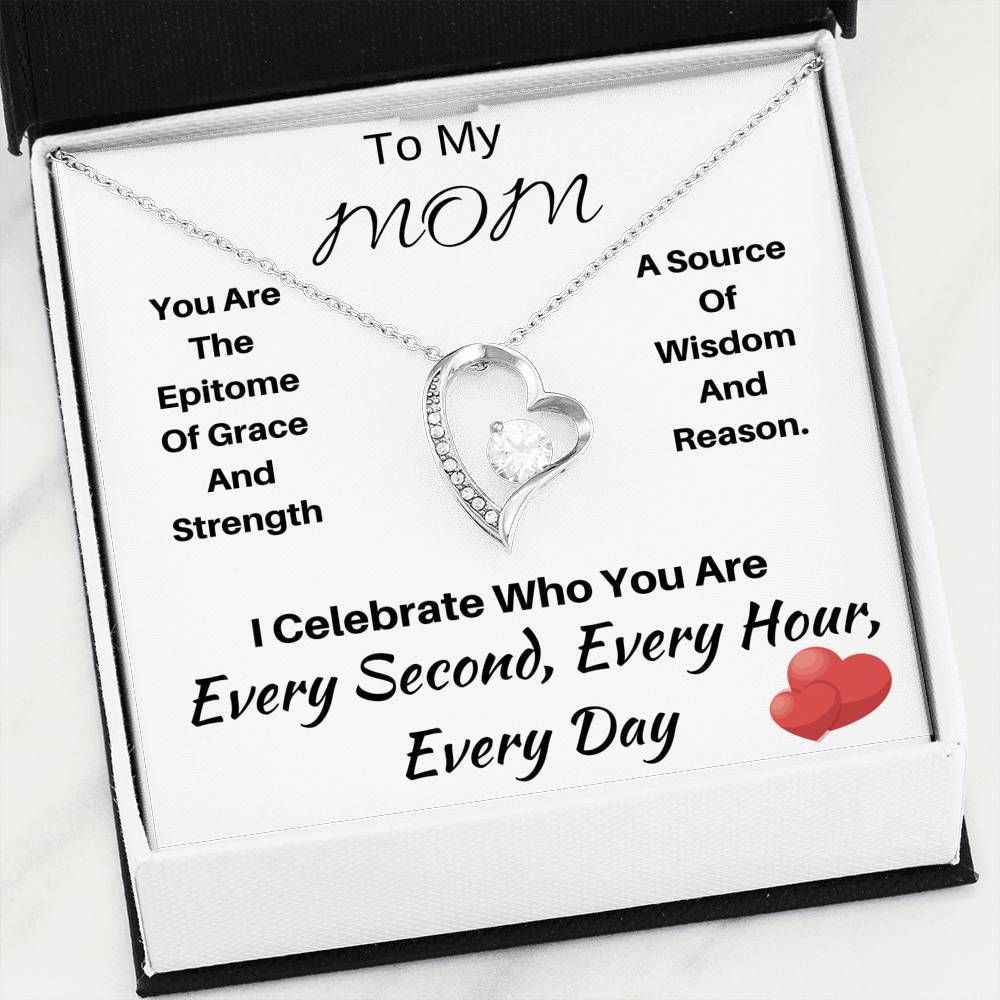 Gift For Mom You're The Epitome Of Grace And Strength 18k Gold Forever Love Necklace