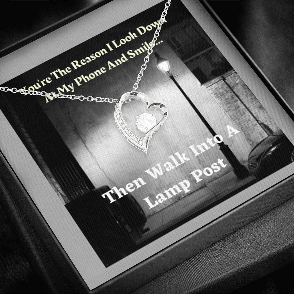 Gift For Her You Are The Reason I Look Down Forever Love Necklace