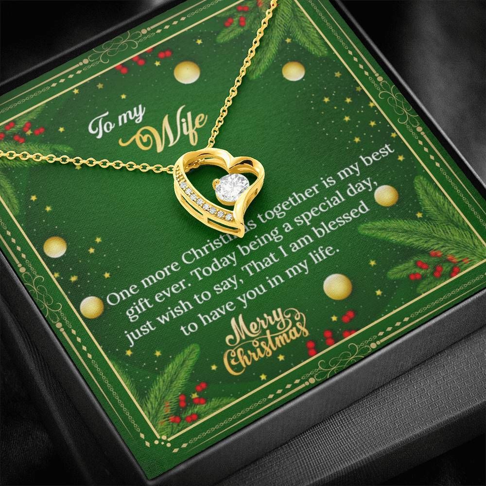 Gift For Wife One More Christmas Together Is My Best Gift Ever Green Forever Love Necklace