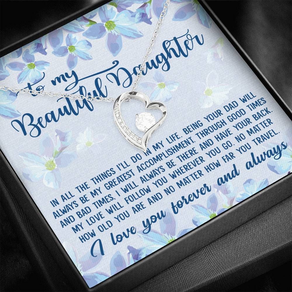 Always Be My Greatest Accomplishment Forever Love Necklace Gift For Daughter