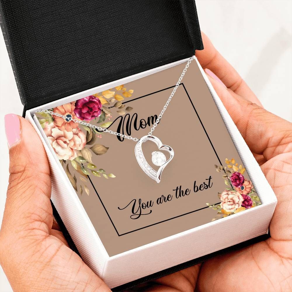 You Are The Best Forever Love Necklace Gift For Mom Mama