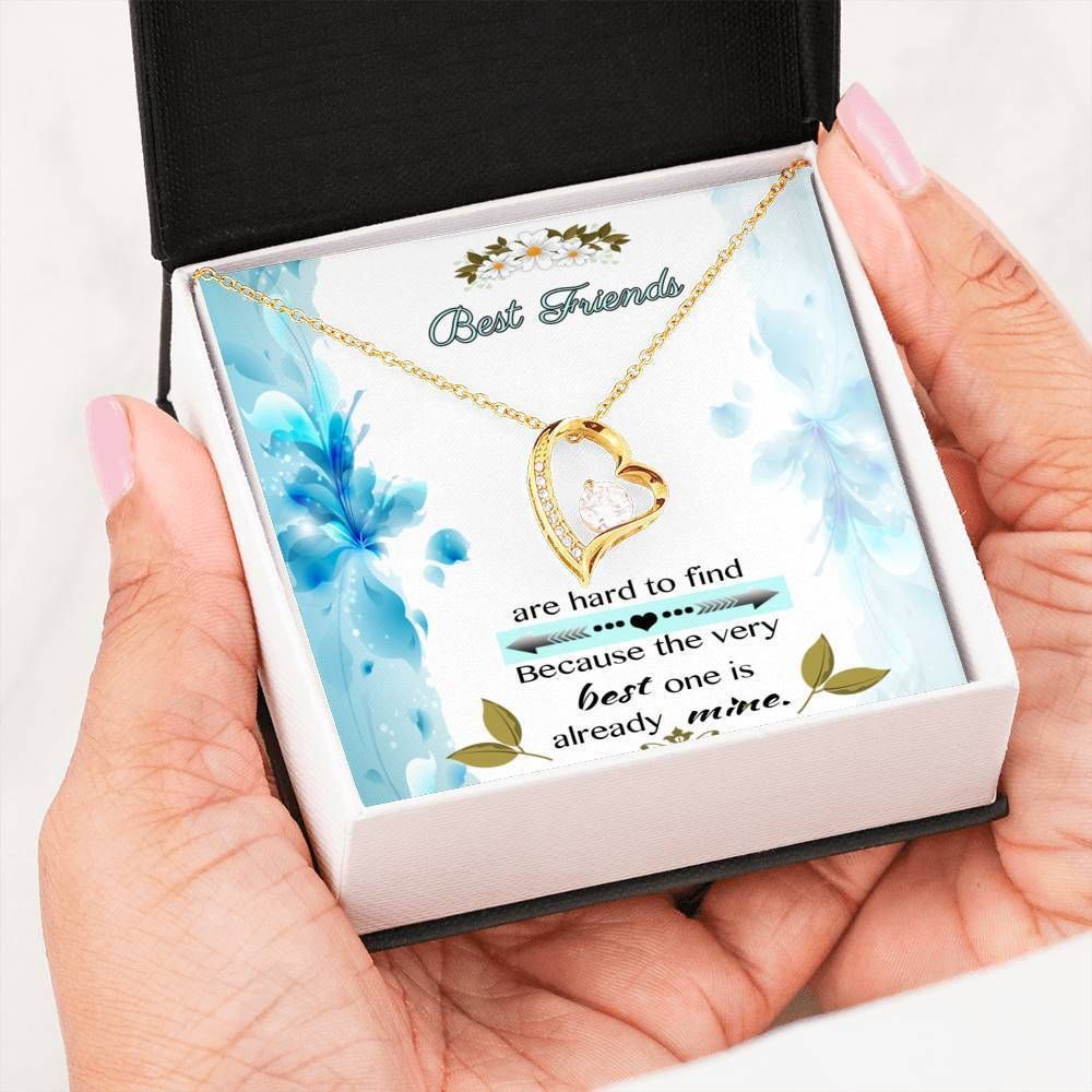 The Very Best One Is Already Mine Forever Love Necklace Gift For Friend