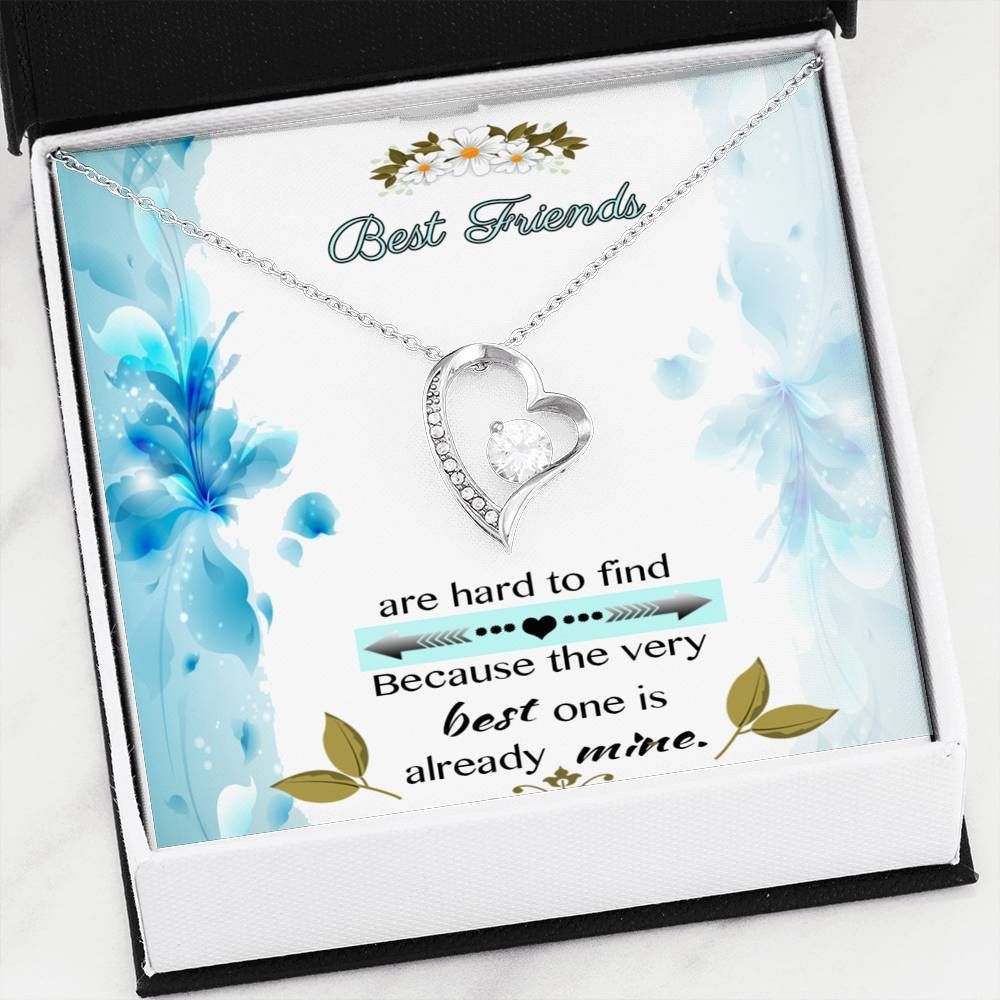 The Very Best One Is Already Mine Forever Love Necklace Gift For Friend