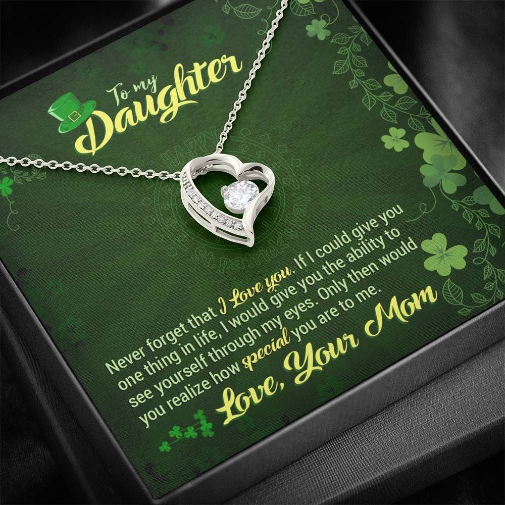 How Special You Are St Patrick's Day Forever Love Necklace Gift For Daughter