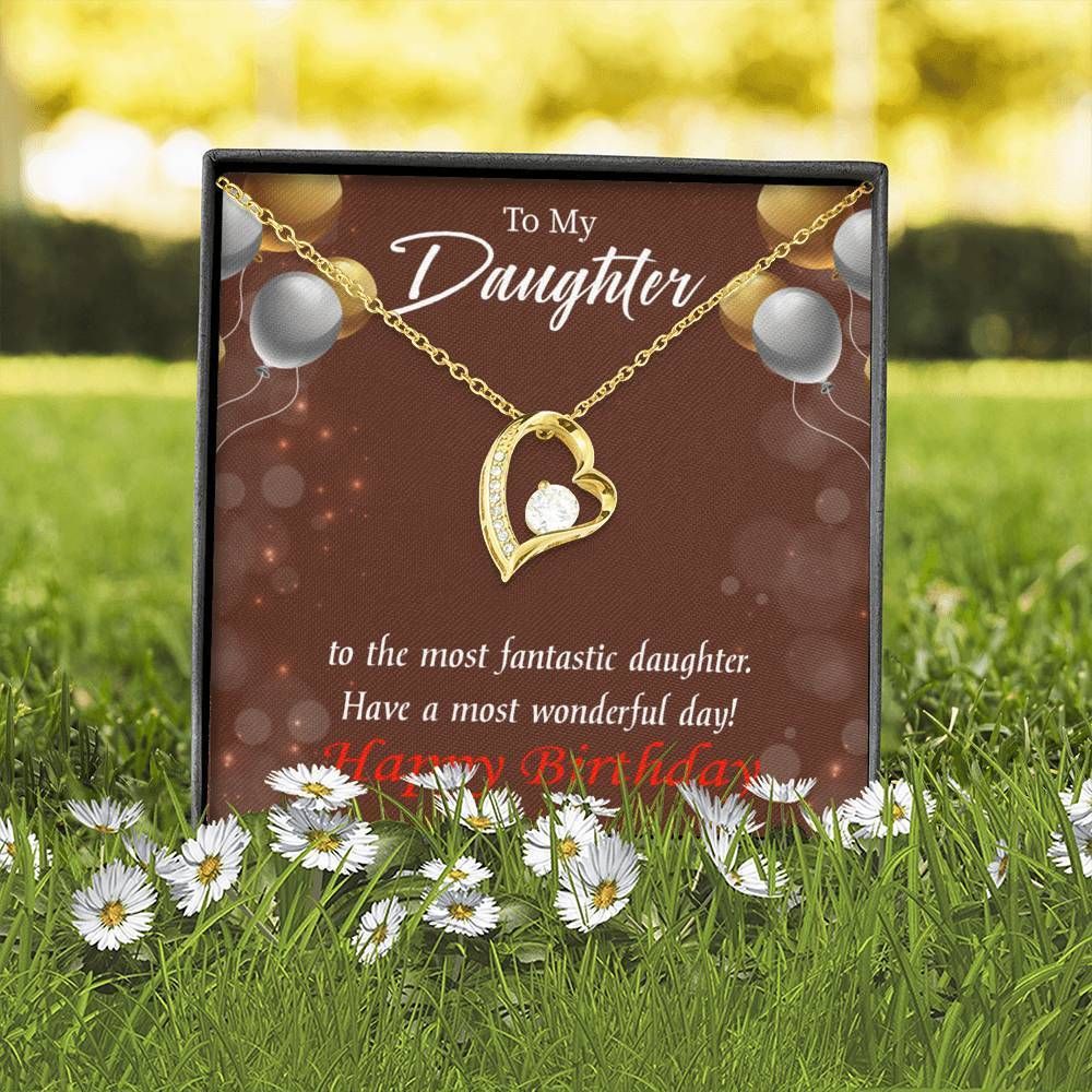 Have A Most Wonderful Day Birthday Gift For Daughter Forever Love Necklace