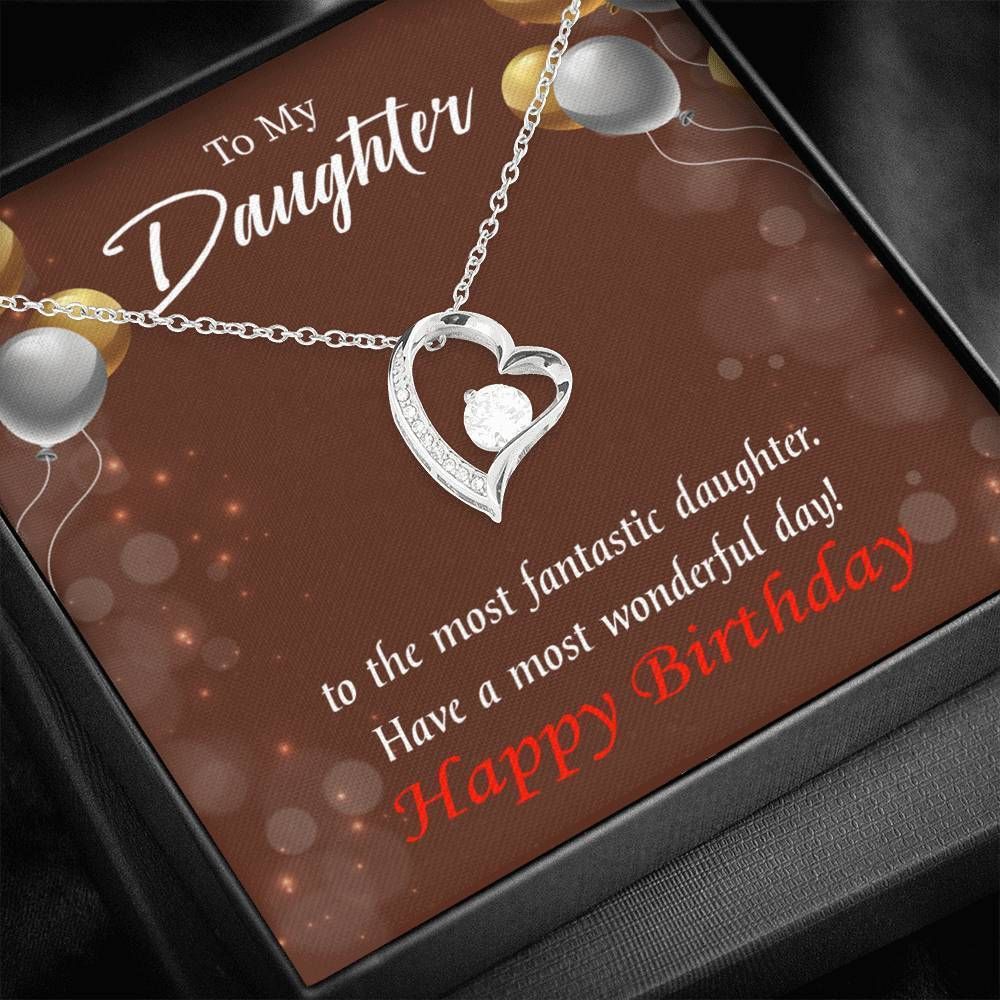 Have A Most Wonderful Day Birthday Gift For Daughter Forever Love Necklace