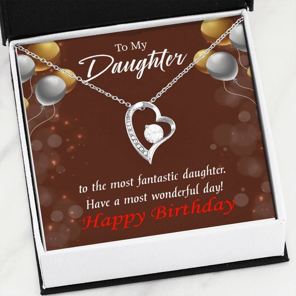 Have A Most Wonderful Day Birthday Gift For Daughter Forever Love Necklace