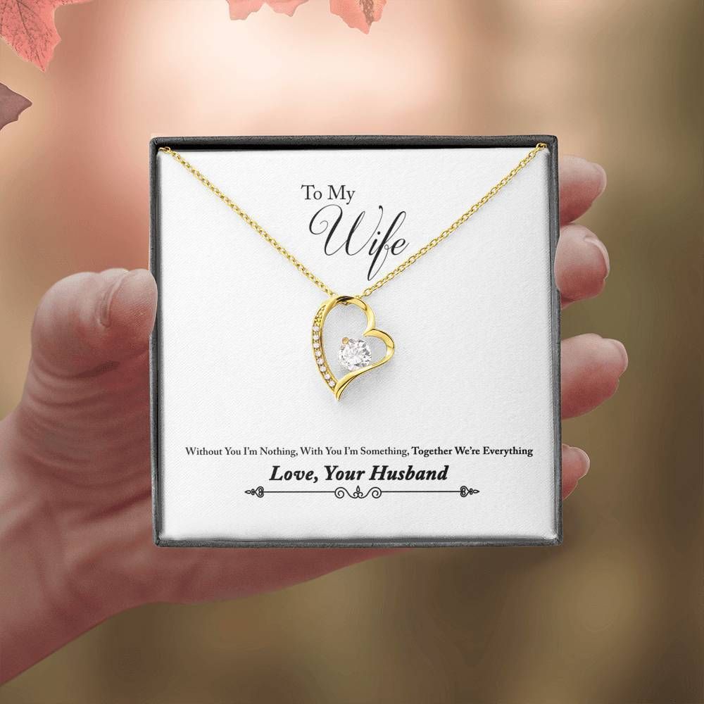 Gift For My Wife Together We're Everything Forever Love Necklace