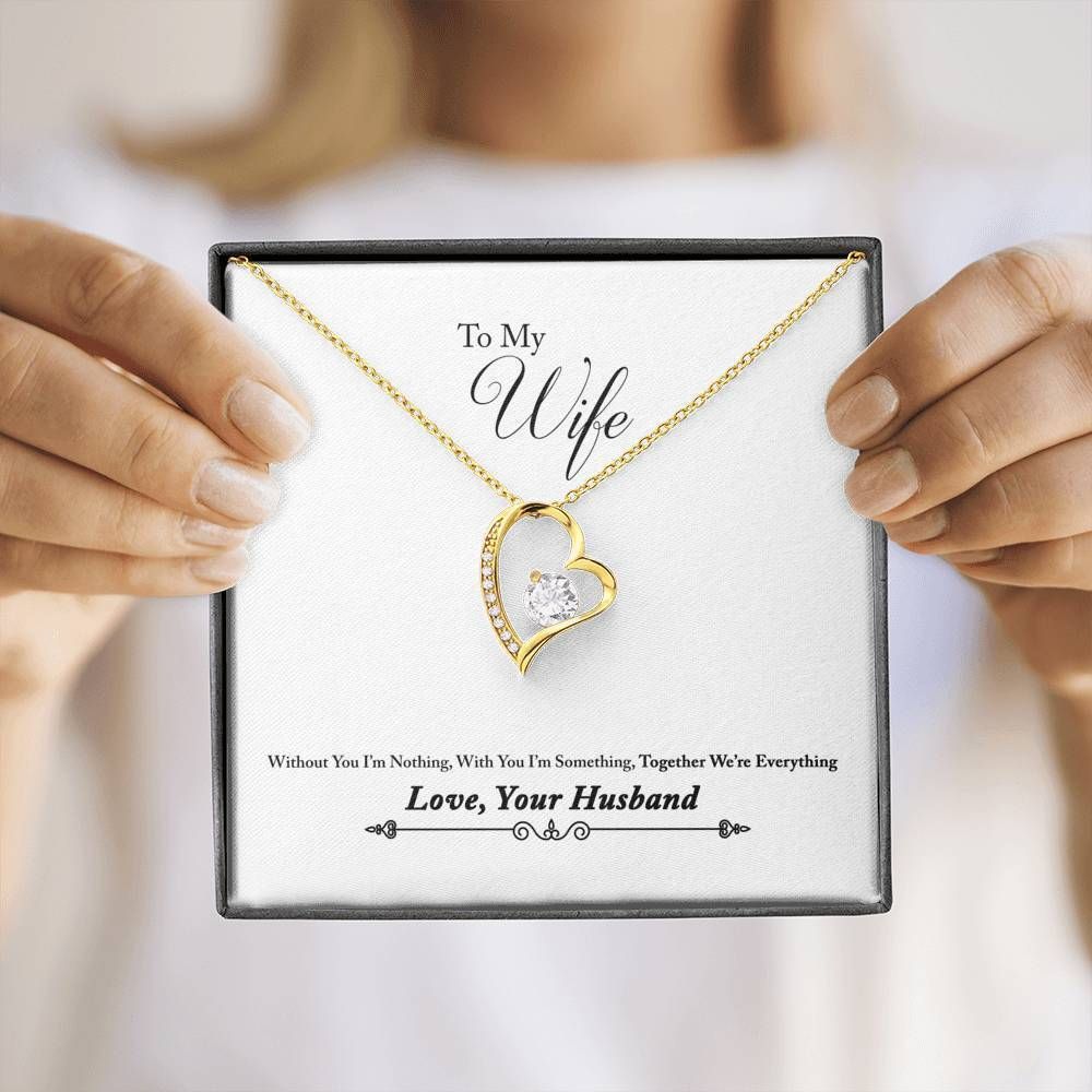 Gift For My Wife Together We're Everything Forever Love Necklace