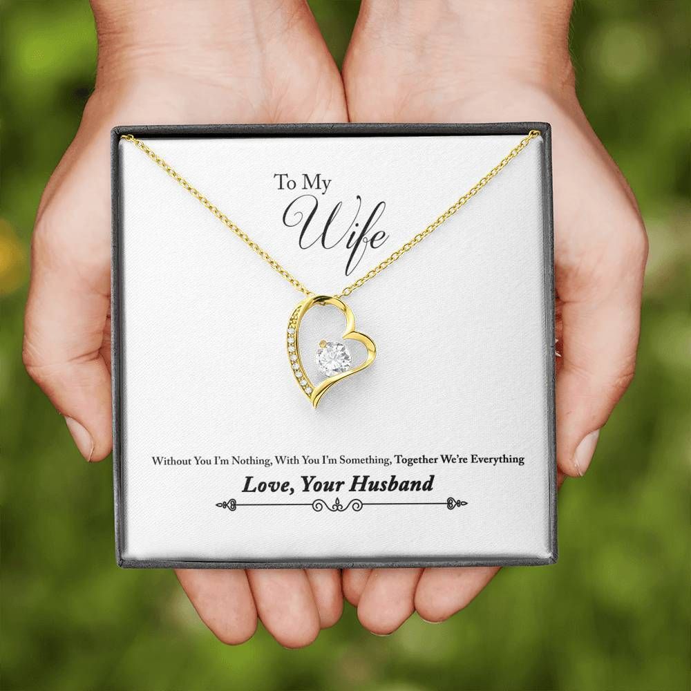 Gift For My Wife Together We're Everything Forever Love Necklace