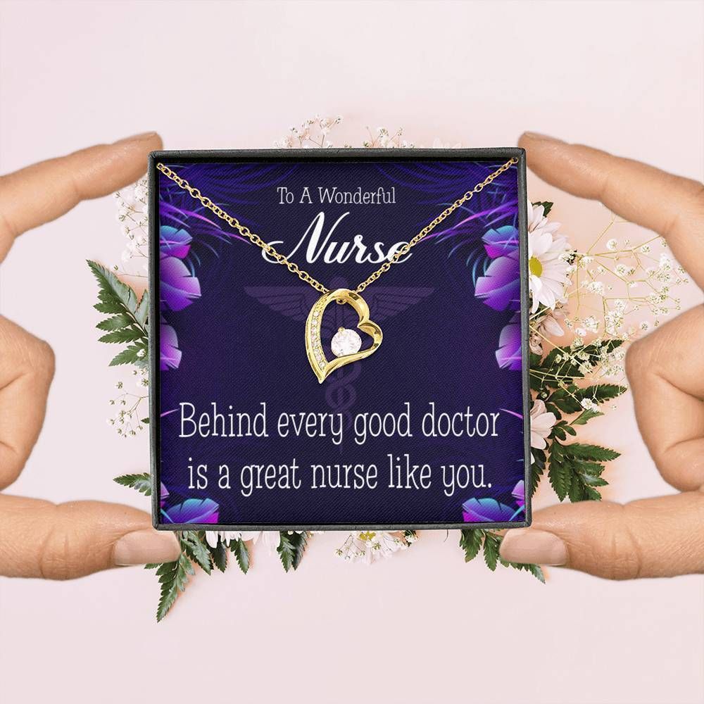 Gift For Nurse Behind Every Good Doctor Is A Great Nurse Like You Forever Love Necklace