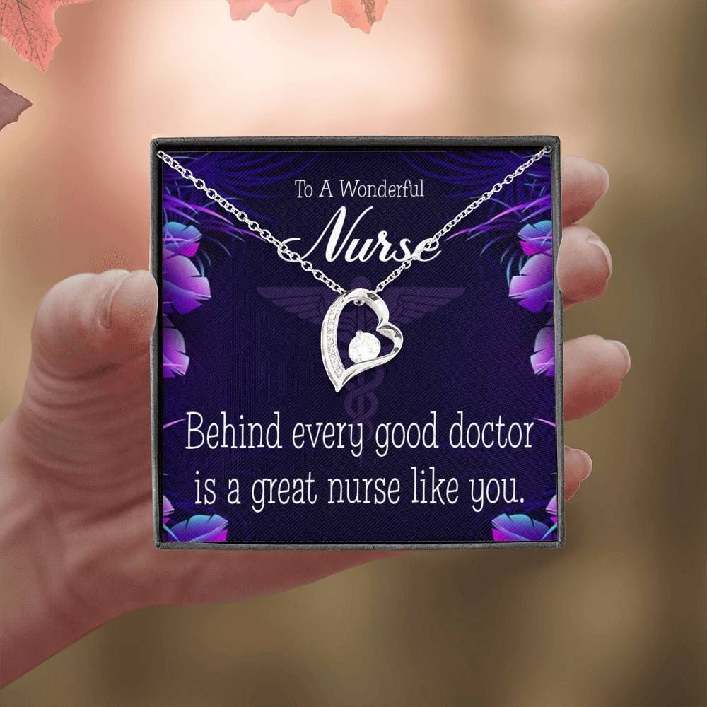 Gift For Nurse Behind Every Good Doctor Is A Great Nurse Like You Forever Love Necklace