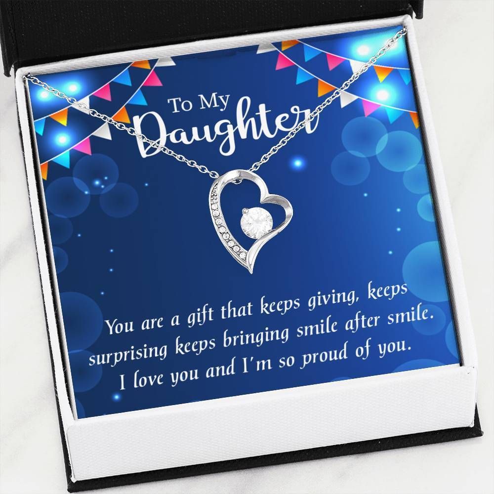 I Love You And I'm So Proud Of You Gift For Daughter Forever Love Necklace