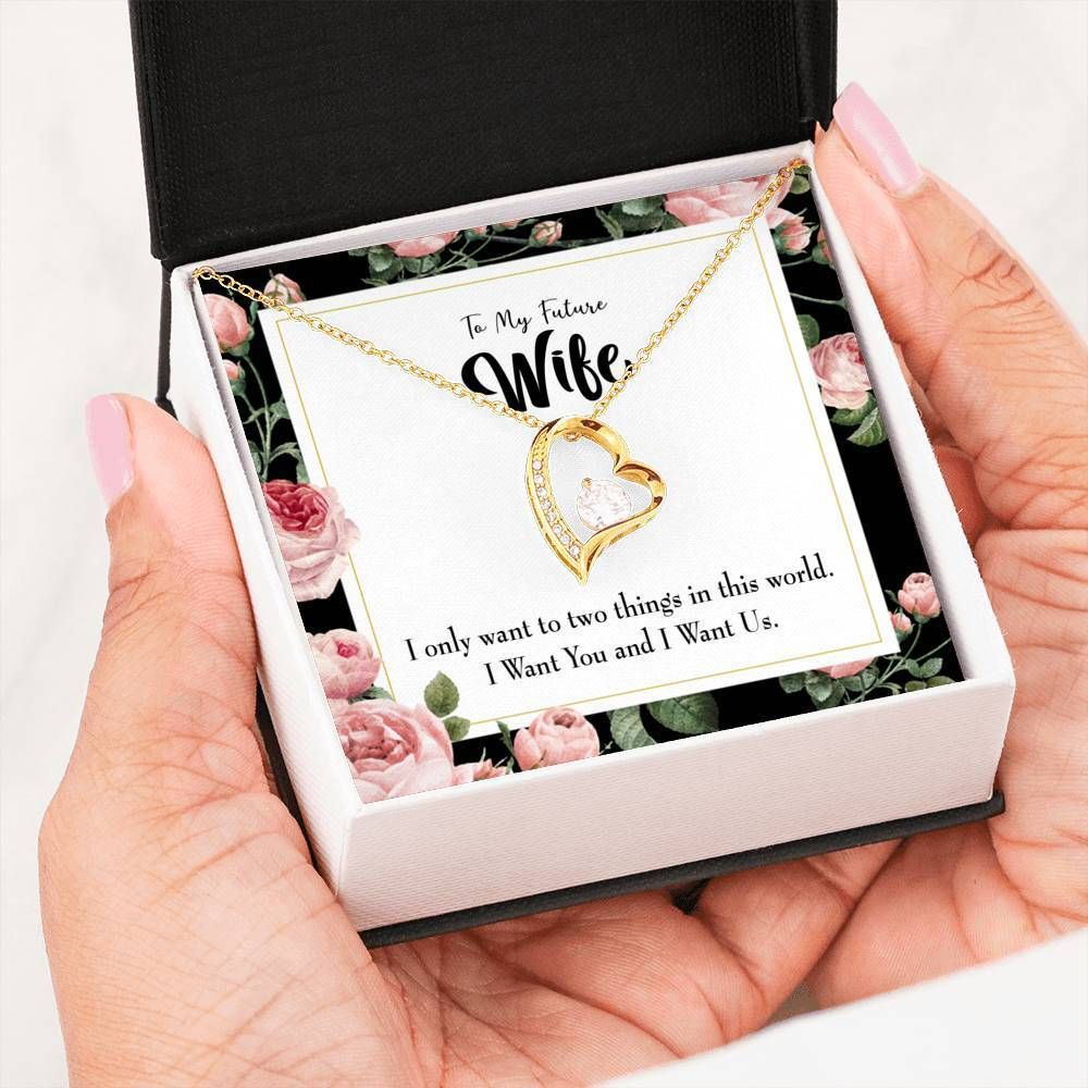 Gift For Wife Want You And I Want Us Forever Love Necklace