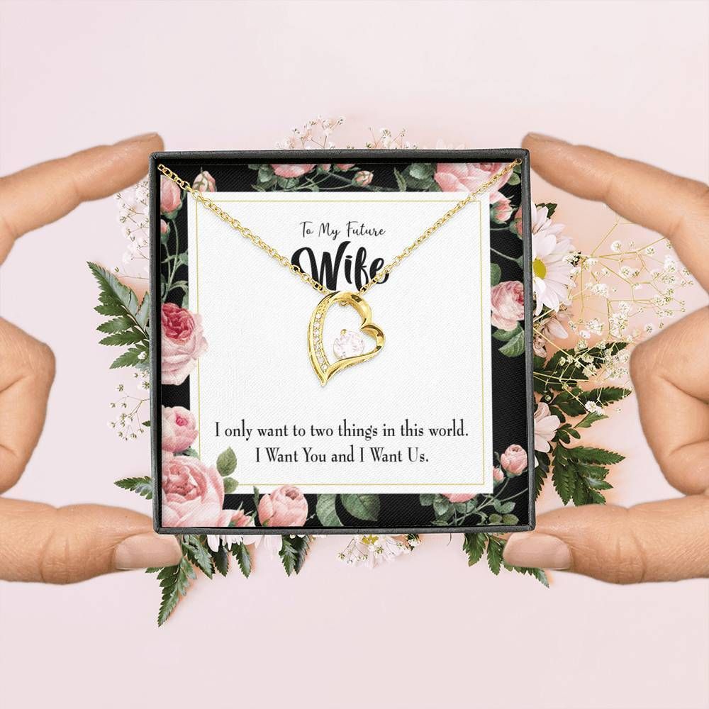 Gift For Wife Want You And I Want Us Forever Love Necklace